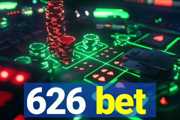 626 bet